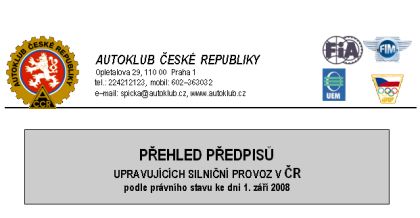 AUTOKLUB ČR:  Přehled předpisů upravujících silniční provoz