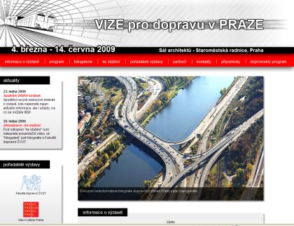 VIZE pro dopravu v PRAZE. Výstava na Staroměstské radnici od 4.3. do 14.6.2009.