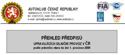 AUTOKLUB ČR:  Přehled předpisů upravujících silniční provoz v ČR 