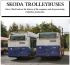 České trolejbusy v zahraničním médiu: Skoda Trolleybuses