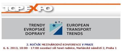 TOP EXPO CZ pořádá 5.-7.6.2013 v Praze soubor  akcí s dopravní tematikou