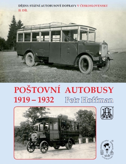 Právě vychází II.díl Dějin státní autobusové dopravy Poštovní autobusy 1919-1932