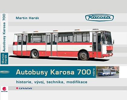 Právě vyšlo: Autobusy Karosa 700 - historie, vývoj, technika, modifikace 