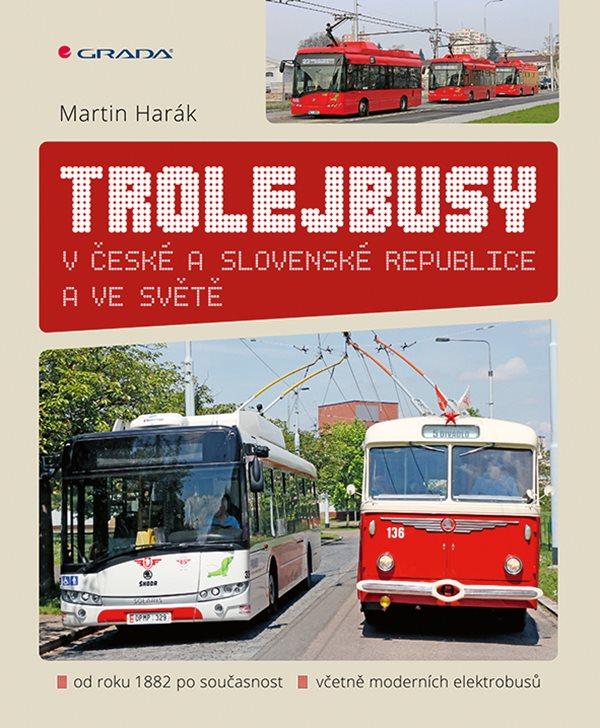 Před několika dny vyšla kniha o trolejbusech (a elektrobusech)